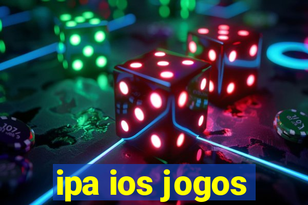 ipa ios jogos